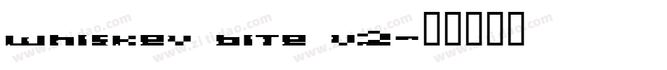 whiskey bite v2字体转换